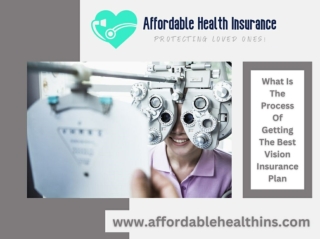 What Is The Process Of Getting The Best Vision Insurance Plan