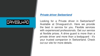 Private Driver Switzerland  Driveguard.ch