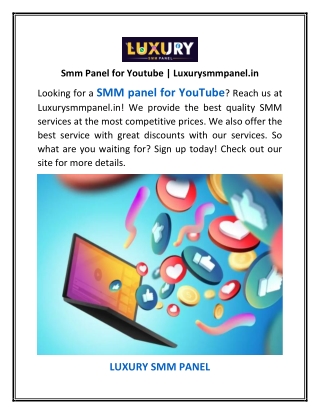 Smm Panel for Youtube | Luxurysmmpanel.in