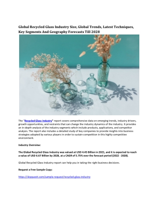 Global Recycled Glass Industry Size, Global Trends, Latest Techniques.