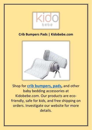 Crib Bumpers Pads | Kidobebe.com