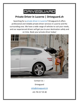 Private Driver in Lucerne  Driveguard.ch