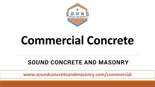 Sound Concrete and Masonry - Commercial Concrete