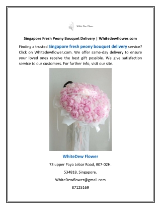 Singapore Fresh Peony Bouquet Delivery | Whitedewflower.com