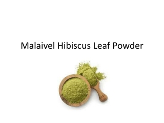 Hibiscus Leaf Powder