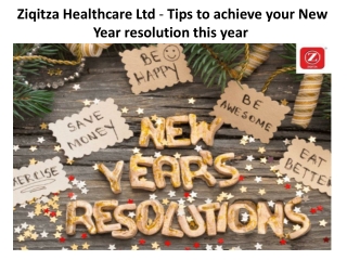 Ziqitza Healthcare Ltd - Tips to achieve your New Year resolution this year