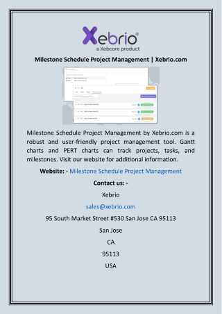 Milestone Schedule Project Management  Xebrio