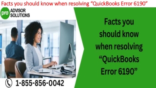 Easy troubleshooting guide to resolve QuickBooks Error Code 6190