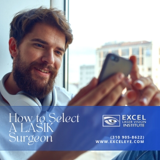 How to Select A Los Angeles LASIK Surgeon