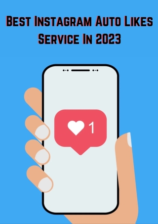 Best Instagram Auto Likes Service In 2023