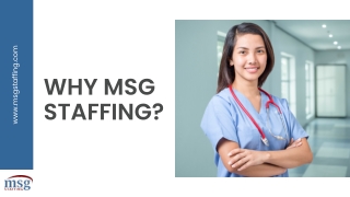 Why MSG for a staffing healthcare facility in Massachusetts?