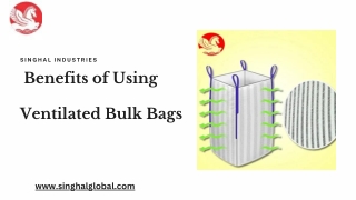 Benefits of Using Ventilated Bulk Bags