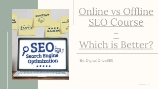 Online vs Offline SEO Course- Which is Better?