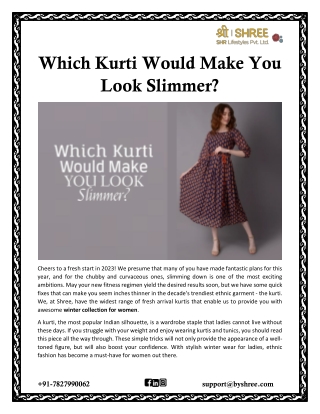 Which Kurti Would Make You Look Slimmer?