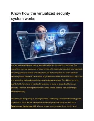 Know how the virtualized security system works