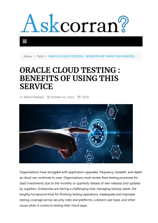 ORACLE CLOUD TESTING  BENEFITS OF USING THIS SERVICE