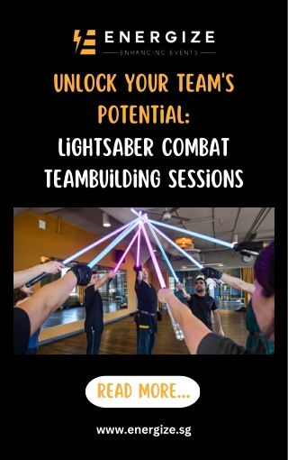 Unlock Your Team's Potential: Lightsaber Combat Teambuilding Sessions