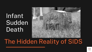 Infant Sudden Death: The Hidden Reality of SIDS -Adriana Albritton