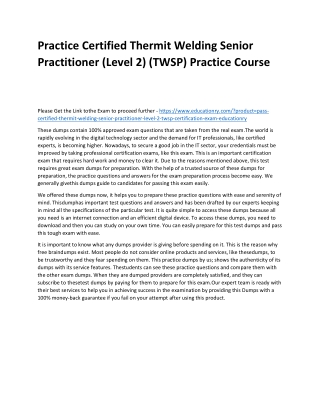 Certified Thermit Welding Senior Practitioner (Level 2) (TWSP)