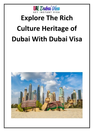 Explore The Rich Culture Heritage of Dubai With Dubai Visa