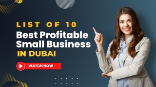 List of 10 Best Profitable Small Business in Dubai