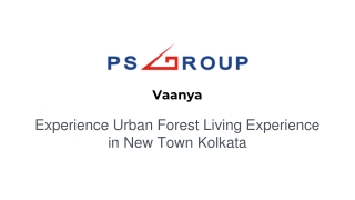 Vaanya- Experience Urban Forest Living Experience in New Town Kolkata