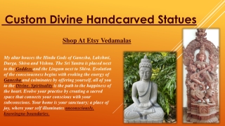 Custom Divine Handcarved Statues