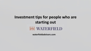 Investment tips for people who are starting out