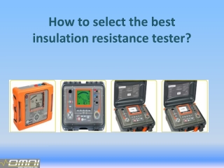How to select the best insulation resistance tester?