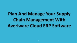 Plan And Manage Your Supply Chain Management With Averiware Cloud ERP Software