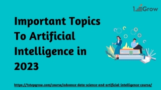 Important Topics To Artificial Intelligence in 2023