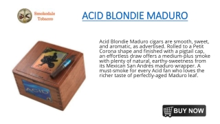 ACID BLONDIE MADURO