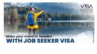 Make your move to Sweden with Job Seeker Visa