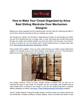 How to Make Your Closet Organized by Artuz Best Sliding Wardrobe Door Mechanism Designer