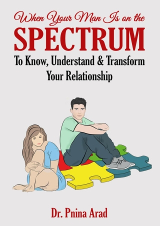 (pdF) full d!OWNLOAD When Your Man Is on the Spectrum: To Know, Understand