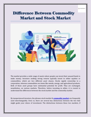 Difference Between Commodity Market and Stock Market