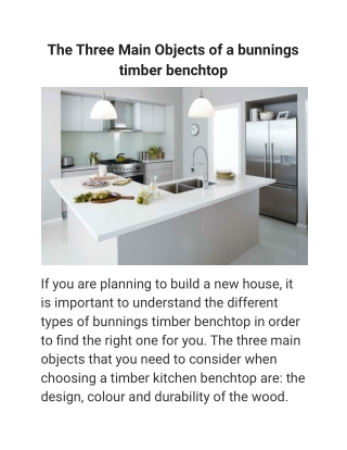 The Three Main Objects of a bunnings timber benchtop