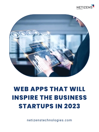 Web Apps That Will Inspire The Business Startups In 2023