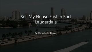 Sell My House Fast In Fort Lauderdale