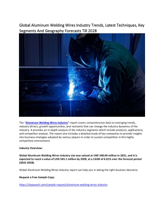 Global Aluminum Welding Wires Industry Trends, Latest Techniques, Key Segments.