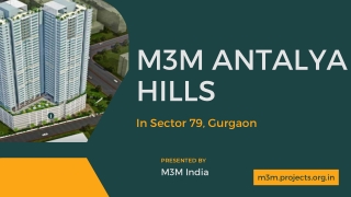 M3M Antalya Hills Gurugram - Enjoy Your Health In Luxury