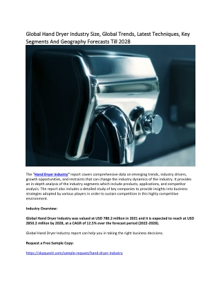 Global Hand Dryer Industry Size, Global Trends, Latest Techniques, Key Segments.