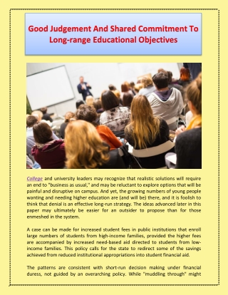 Good Judgement And Shared Commitment To Long-range Educational Objectives