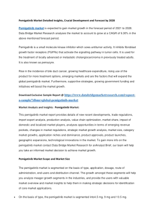 Pemigatinib Market Detailed Insights, Crucial Development and Forecast by 2028
