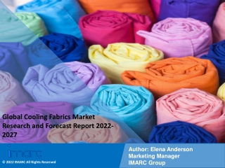 Cooling Fabrics Market Research and Forecast Report 2022-2027