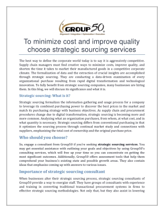 To minimize cost and improve quality choose strategic sourcing services