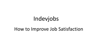 How to Improve Job Satisfaction