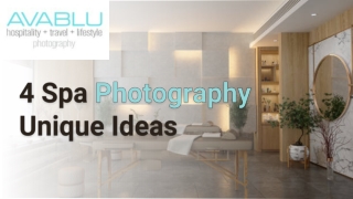 4 Spa Photography Unique Ideas