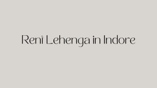Bridal Dress for Rental- Rent Lehenga in Indore - PPT