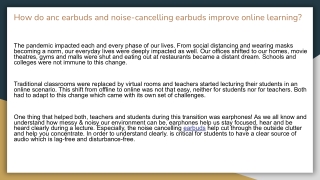 How do anc earbuds and noise-cancelling earbuds improve online learning_